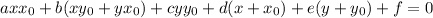 axx_0+b(xy_0+yx_0)+cyy_0+d(x+x_0)+e(y+y_0)+f=0