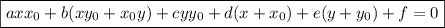 \boxed{axx_0+b(xy_0+x_0y)+cyy_0+d(x+x_0)+e(y+y_0)+f=0}